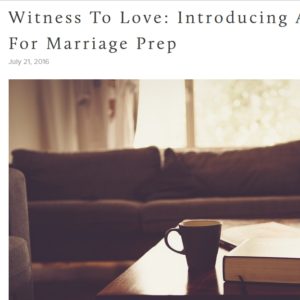 witness to love article