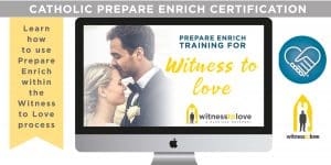 Witness to Love Catholic Prepare Enrich Certification